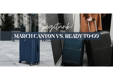 March Canyon vs. Ready To Go: Melyiket válasszuk?